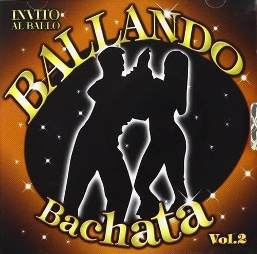 Audio ballando bachata 02 - audio, cd