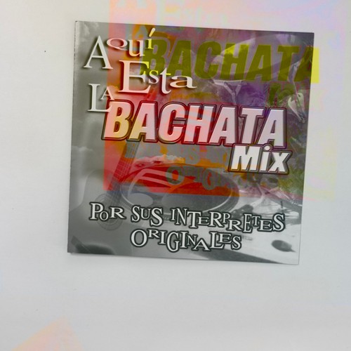 Aquí está bachata mix cd - mix,