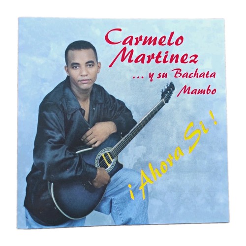 Carmelo martinez bachata - carmelo, su